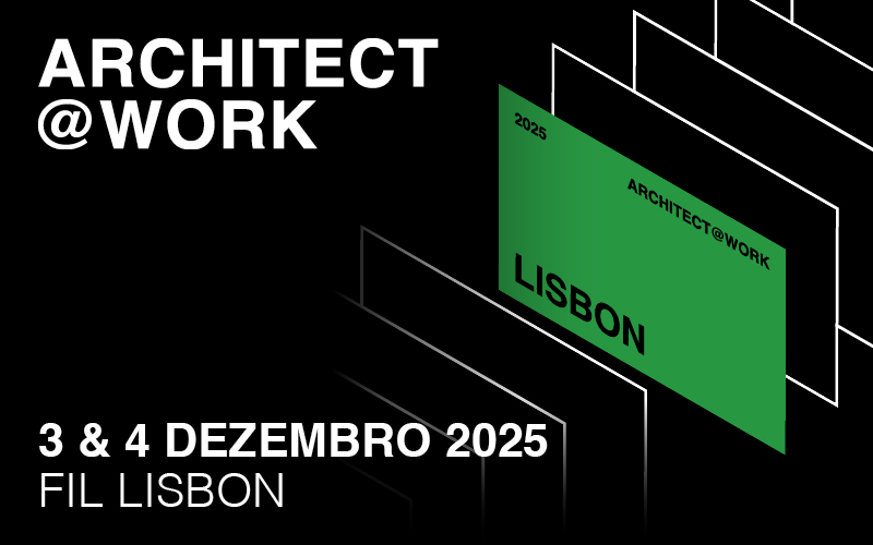 ARCHITECT@WORK LISBON 2025